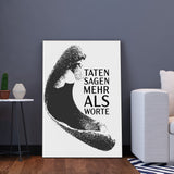Taten Sagen Mehr als Worte | Leinwandbild Statement Art