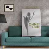 Ohne Fleiß Kein Preis | Leinwandbild Motivations Art